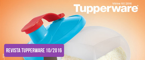 Revista Tupperware 10-2016