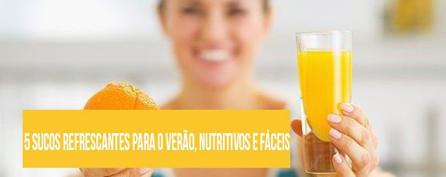 capa-5-sucos--refrescantes--nutritivos-e-fáceis-para-o-verão