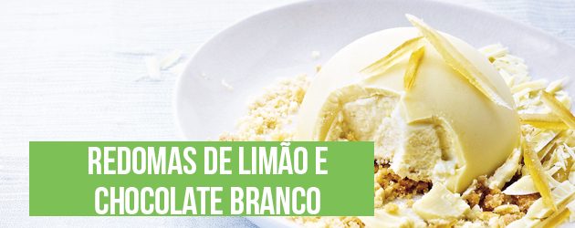 redomas-de-limao-e-chocolate-branco-capa